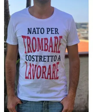 T-shirt uomo - Maglietta bianca con scritta - Trombare