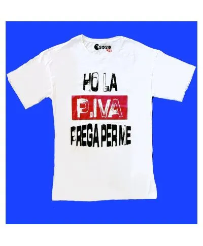 T-shirt Ho la P.IVA prega per me
